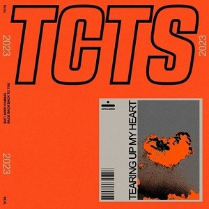 TCTS feat. Sofia Quinn - Tearing Up My Heart