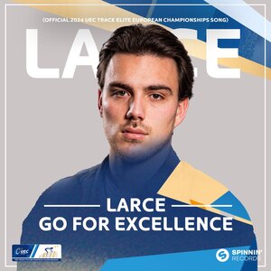Larce - Go For Excellence