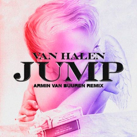 VAN HALEN - JUMP (ARMIN VAN BUUREN RMX)