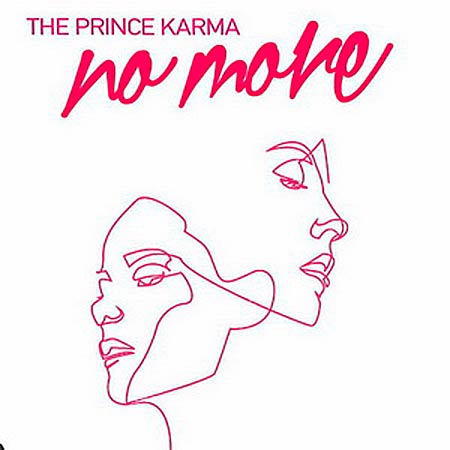 THE PRINCE KARMA - NO MORE