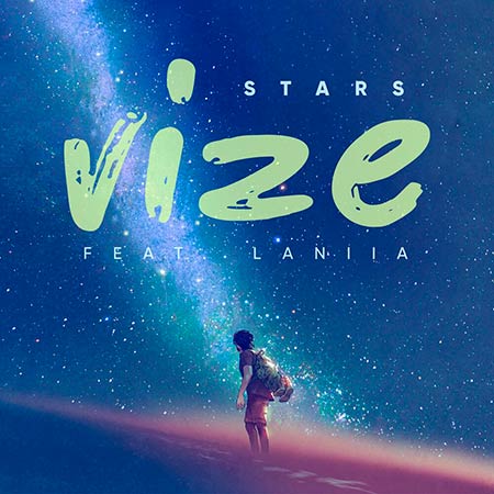 VIZE feat Laniia - STARS