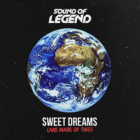 Sound Of Legend - Sweet Dreams (Are Made Of This)