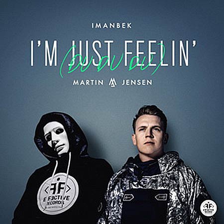 Imanbek & Martin Jansen - I'm Just Feeling (Du Du Du)