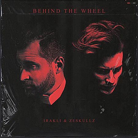 Иракли & Zeskullz - Behind The Wheel