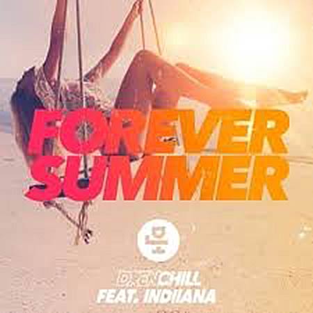 Drenchill feat. Indiiana - Forever Summer