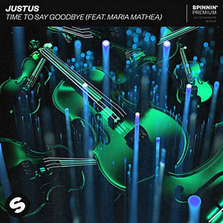 Justus feat. Maria Mathea - Time To Say Goodbye