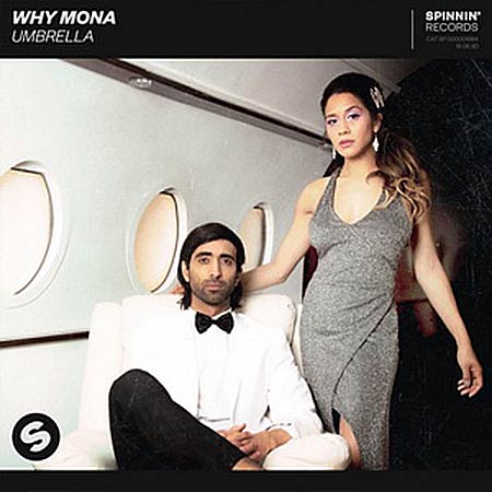 Why Mona - Umbrella (Binayz Remix)