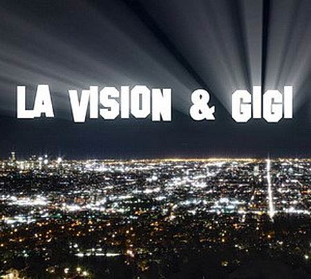 LA Vision & Gigi D'Agostino - Hollywood
