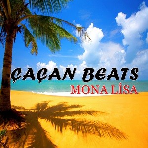 Çaçan Beats - Mona Lisa (Amice Remix)