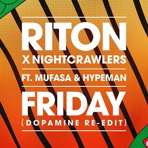 Riton & Nightcrawlers feat. Mufasa & Hypeman - Friday (Amice Remix)