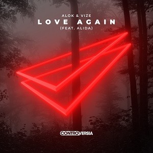 Alok & VIZE feat. Alida - Love Again