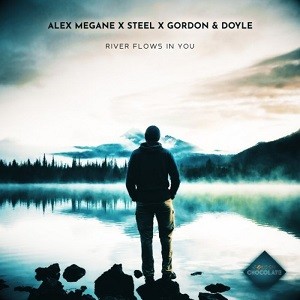 Alex Megane, STEEL & Gordon & Doyle - River Flows In You