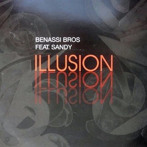 Benassi Bros feat. Sandy - Illusion (Yars Remix)