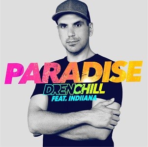 Drenchill feat. Indiiana - Paradise