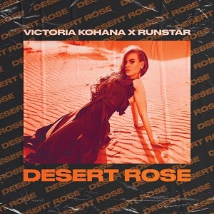 Victoria Kohana x Runstar - Desert Rose