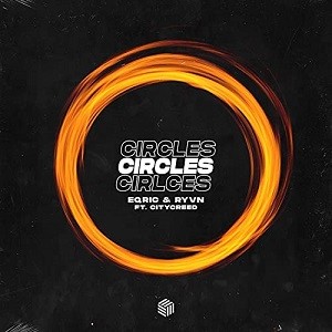 EQRIC & RYVN feat. Citycreed - Circles