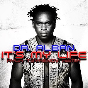 Dr Alban - It's My Life (Ayur Tsyrenov Remix)