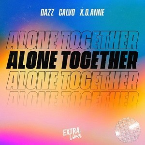 DAZZ, CALVO feat. Ne-Yo - Closer Together (VIP Smash-Up 2K21)