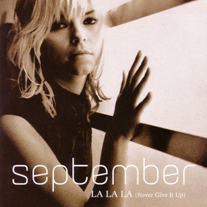 September - La La La (Never Give It Up) (Leo Burn Remix)
