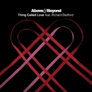 Above & Beyond feat. Richard Bedford - Thing Called Love (Baldey & Nikos Remix)