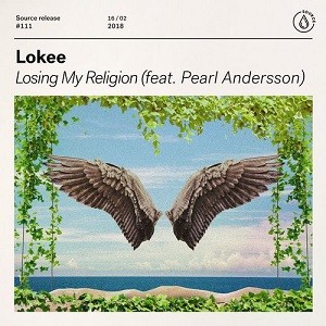 LOKEE feat. Pearl Andersson - Losing My Religion (Denis Bravo Remix)
