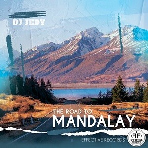 DJ JEDY - The Road To Mandalay (DJ Safiter Remix)
