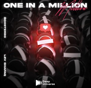Boostereo & Lev Shapaq - One In A Million