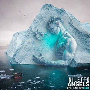 NILETTO - Angels (Ayur Tsyrenov Remix)