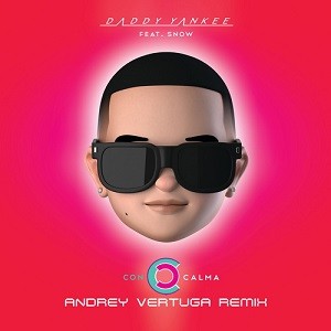 Daddy Yankee & Katy Perry feat. Snow - Con Calma (Andrey Vertuga Remix)