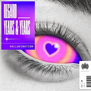 Regard x Years & Years - Hallucination