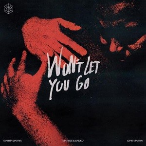 Martin Garrix, Matisse & Sadko feat. John Martin - Won't Let You Go (Exbow Remix)