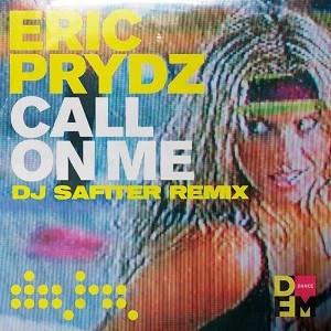 Eric Prydz - Call On Me (DJ Safiter Remix)