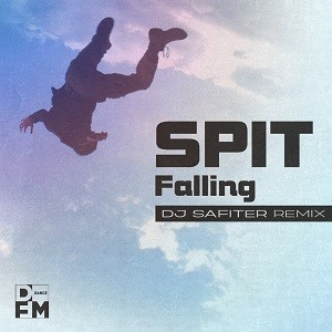 Spit - Falling (DJ Safiter Remix)