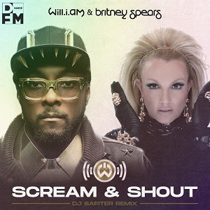 Will.I.Am feat. Britney Spears - Scream & Shout (DJ Safiter Remix)