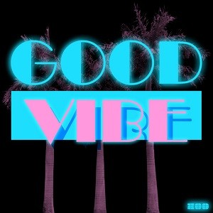R.I.O. & KYANU - Good Vibe