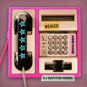 NEIKED x Anne-Marie x Latto - I Just Called (DJ Safiter Remix)