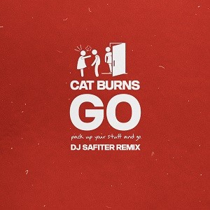 Cat Burns - Go (DJ Safiter Remix)
