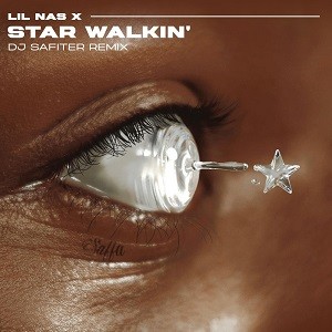 Lil Nas X - STAR WALKIN' (DJ Safiter Remix)