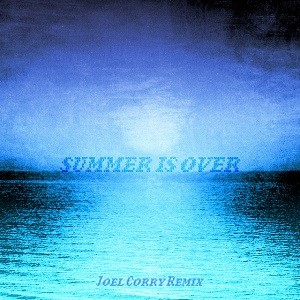 KSI - Summer Is Over (Joel Corry Remix)