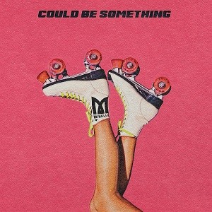 Minelli - Could Be Something