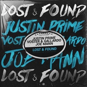 Justin Prime, Voster & Gallardo, Joe Mann - Lost & Found
