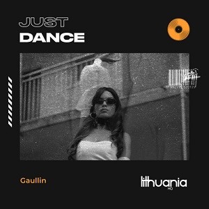 Gaullin - Just Dance