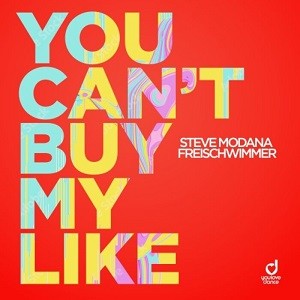 Steve Modana, Freischwimmer - You Can't Buy My Like