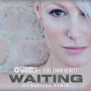 Dash Berlin feat. Emma Hewitt - Waiting (DJ Safiter Remix)