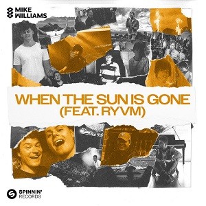 Mike Williams feat. RYVM - When The Sun Is Gone
