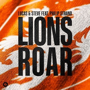 Lucas & Steve feat. Philip Strand - Lions Roar