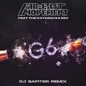 Far East Movement feat. The Cataracs & DEV - Like A G6 (DJ Safiter Remix)
