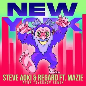 Steve Aoki & Regard feat. mazie - New York (Ayur Tsyrenov Remix)