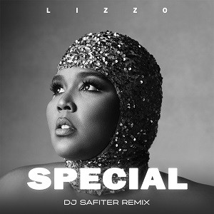 Lizzo - Special (DJ Safiter Remix)