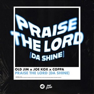 Old Jim x Joe Kox x Coppa - I Came, I Saw (Praise The Lord)